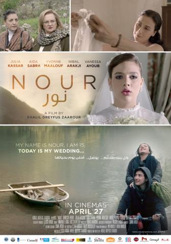 Produced and directed by Khalil Zaarour … Released in cinemas on April 27 Nour, a feature movie shedding light on the marriage of underage girls in the Lebanese society