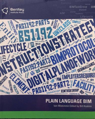 Bentley Institute Press Announces Availability of New BIM Publication: Plain Language BIM